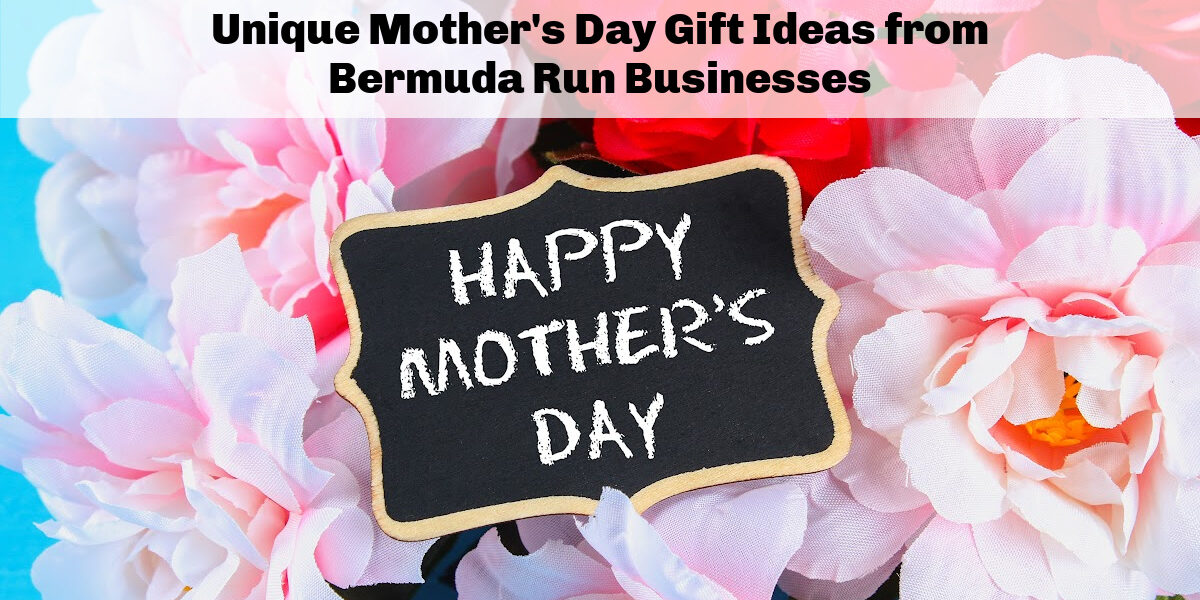 bermuda run mothers day